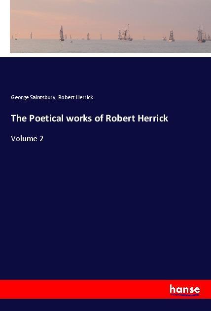 The Poetical works of Robert Herrick