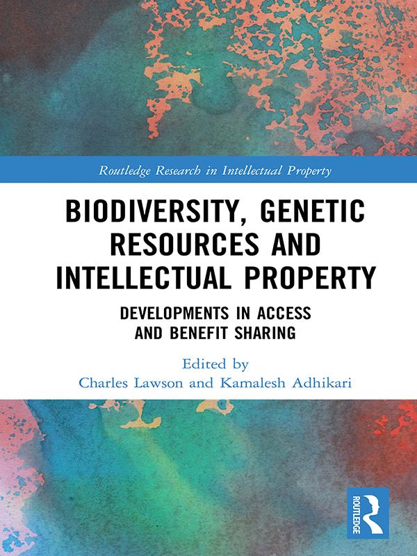 Biodiversity Genetic Resources and Intellectual Property