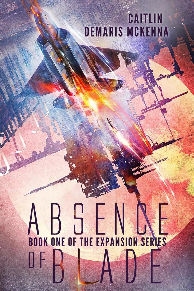 Absence of Blade (The Expansion Series #1)