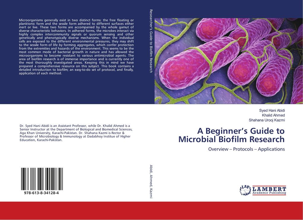 A Beginner's Guide to Microbial Biofilm Research
