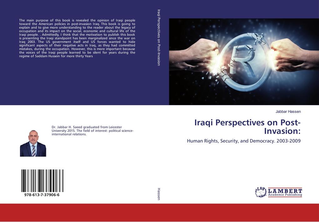 Iraqi Perspectives on Post-Invasion: