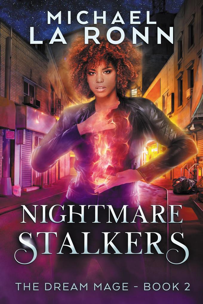 Nightmare Stalkers (The Dream Mage #2)