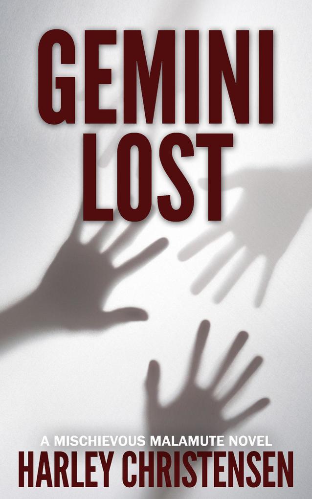 Gemini Lost (Mischievous Malamute Mystery Series #5)