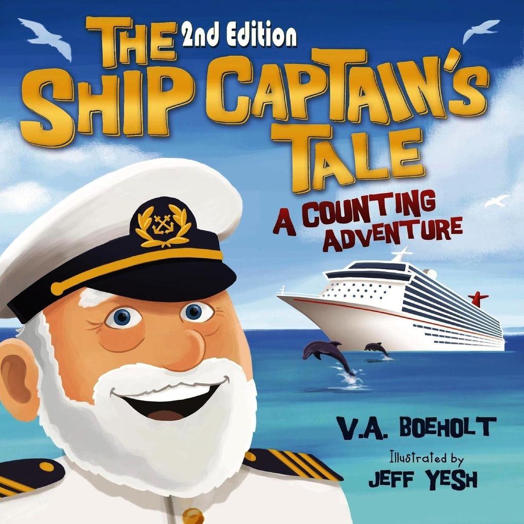 The Ship Captain's Tale 2nd Edition