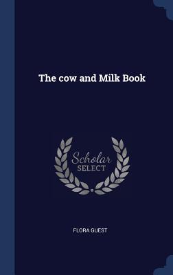 The cow and Milk Book