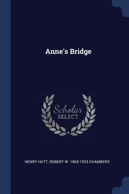 Anne‘s Bridge
