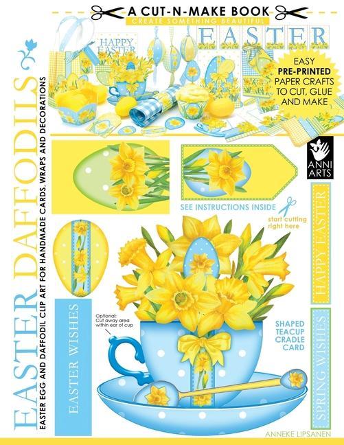 Easter Daffodils Cut-n-Make Book: Easter Egg and Daffodil Clip Art for Handmade Cards Wraps and Decorations