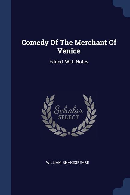 Comedy Of The Merchant Of Venice