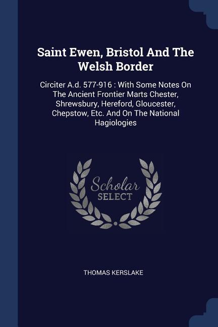 Saint Ewen Bristol And The Welsh Border
