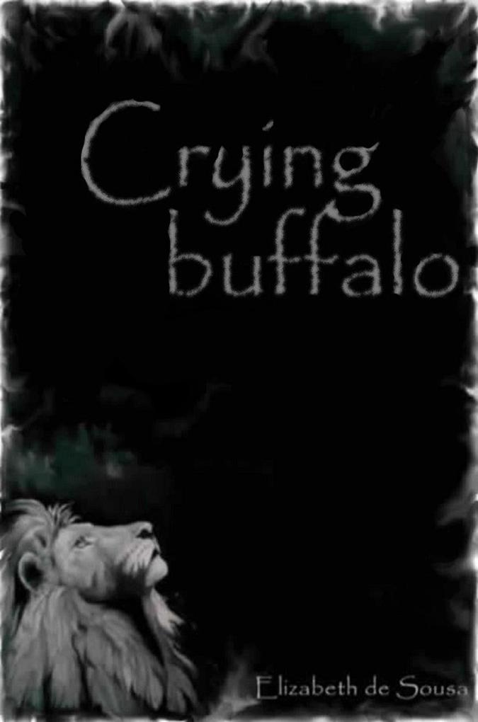 Crying Buffalo