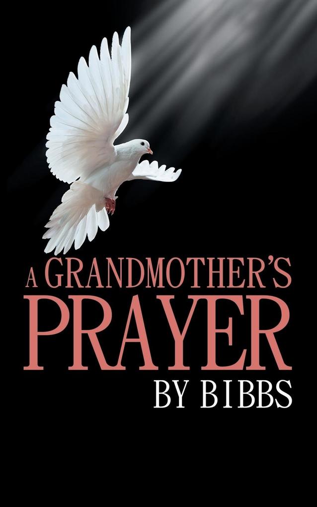A Grandmother‘S Prayer