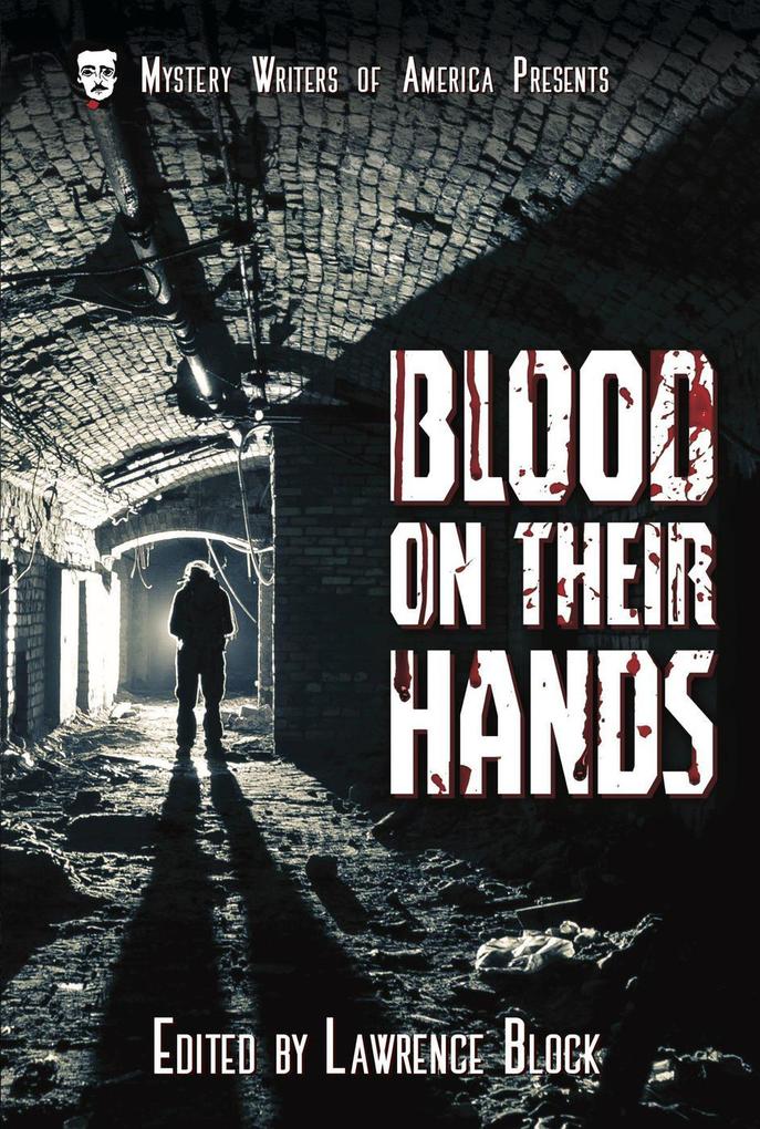 Blood on Their Hands (Mystery Writers of America Presents: Classics #3)