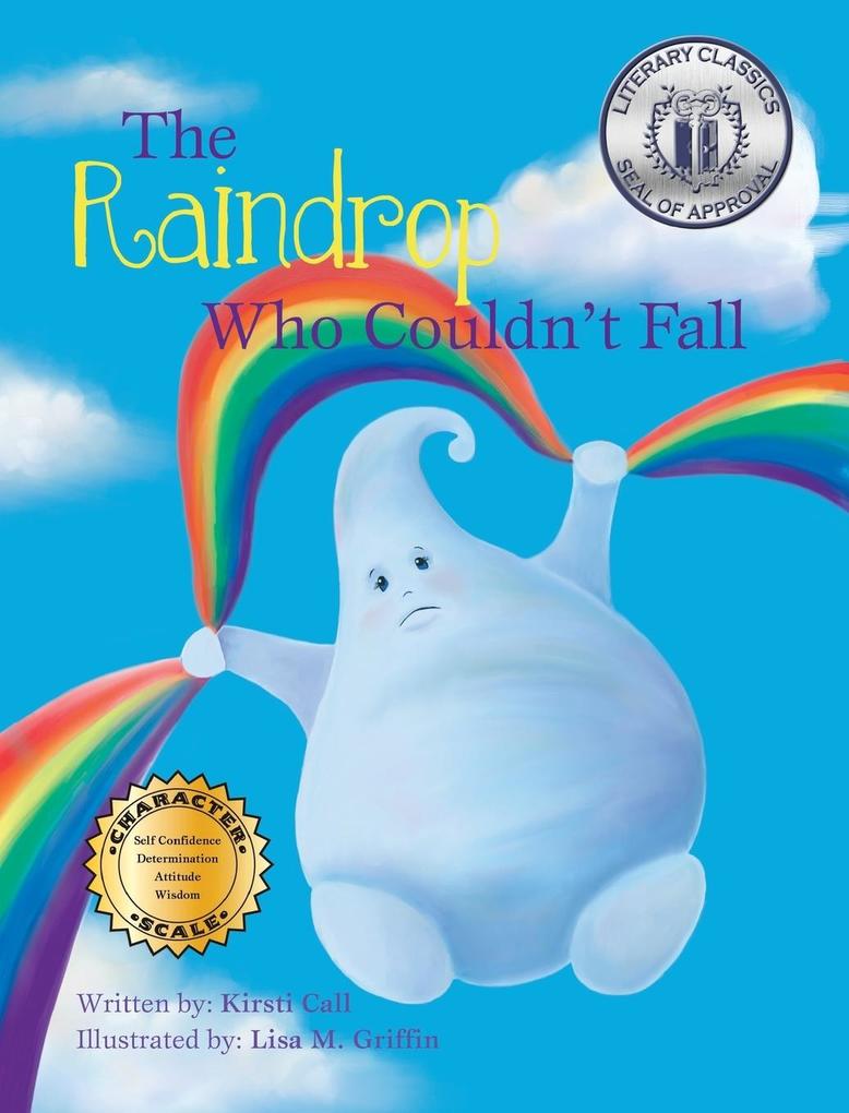 The Raindrop Who Couldn‘t Fall