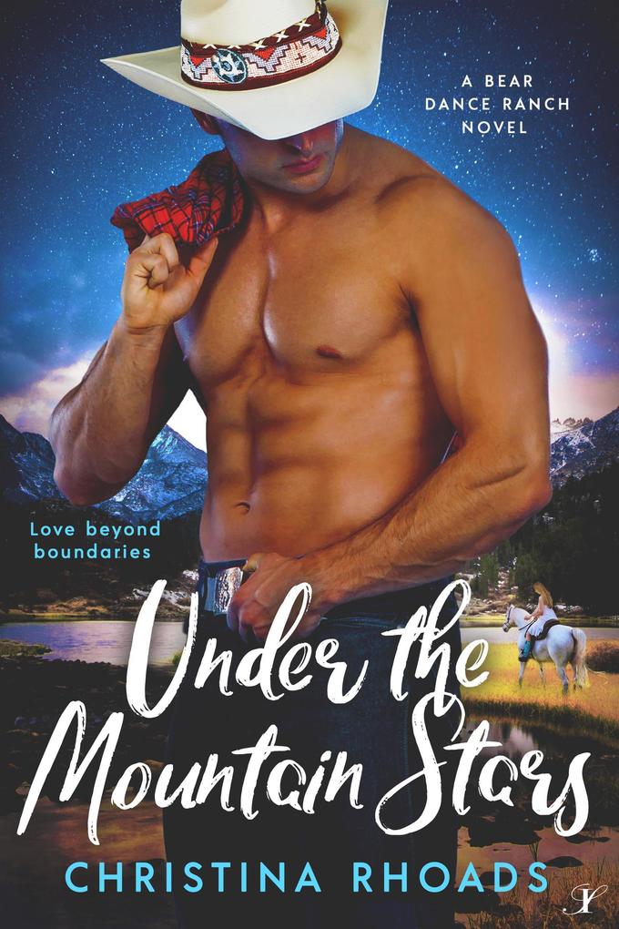 Under the Mountain Stars (A Bear Dance Ranch Series Novel #1)