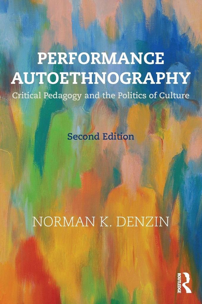 Performance Autoethnography