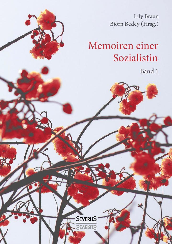 Memoiren einer Sozialistin - Band 1