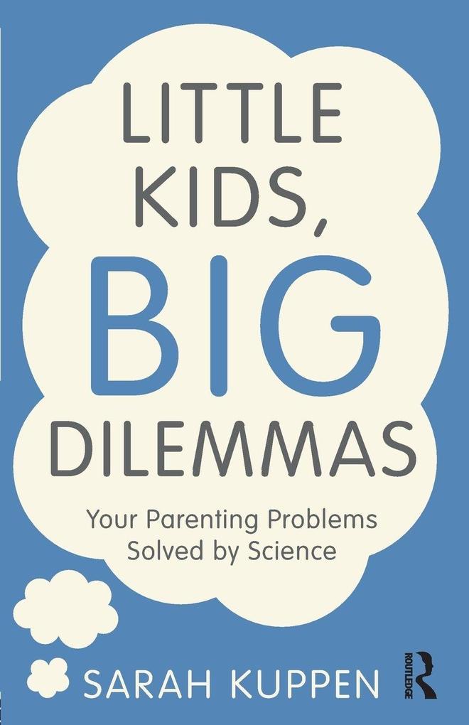 Little Kids Big Dilemmas