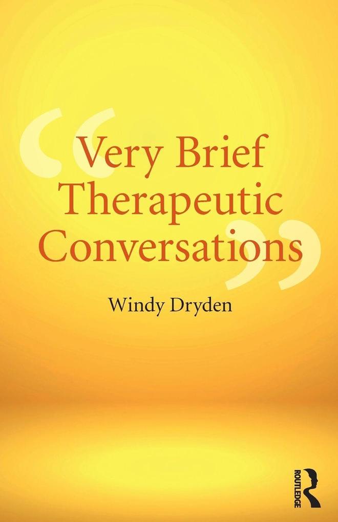 Very Brief Therapeutic Conversations