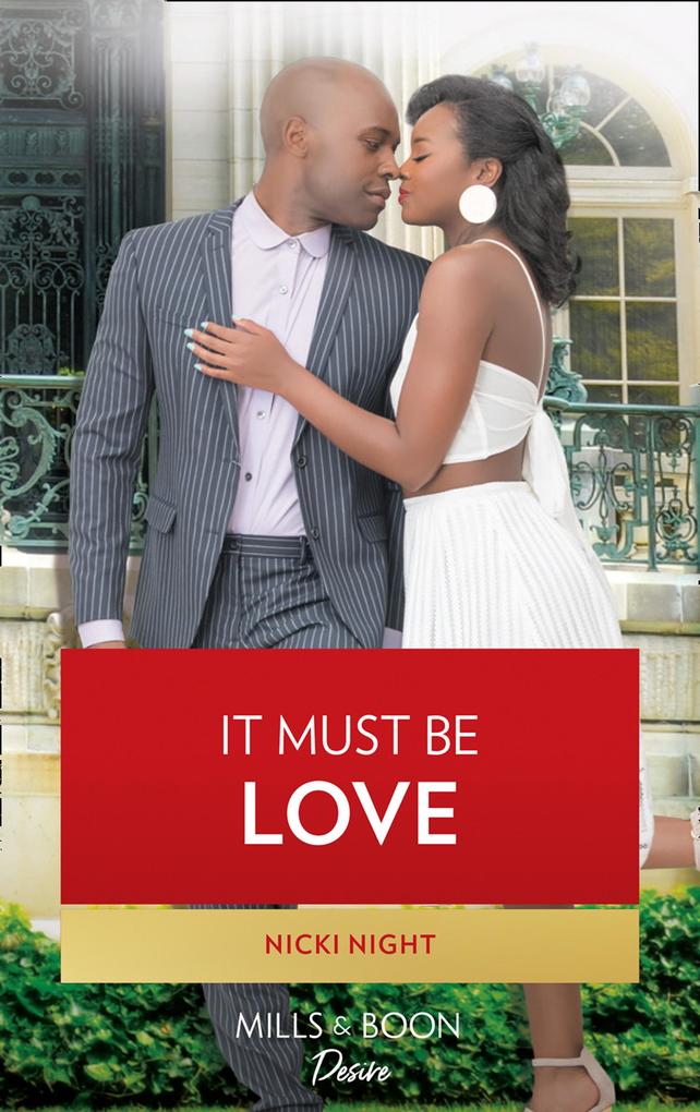 It Must Be Love (The Chandler Legacy Book 3)