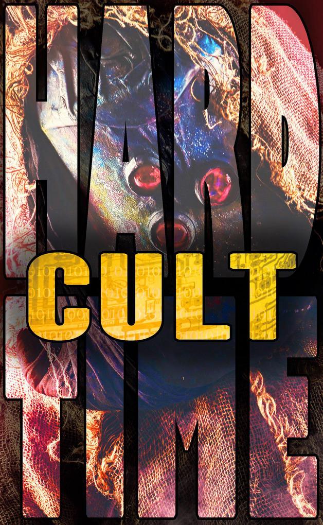Cult (Hard Time #3)