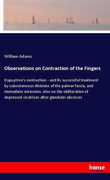 Observations on Contraction of the Fingers