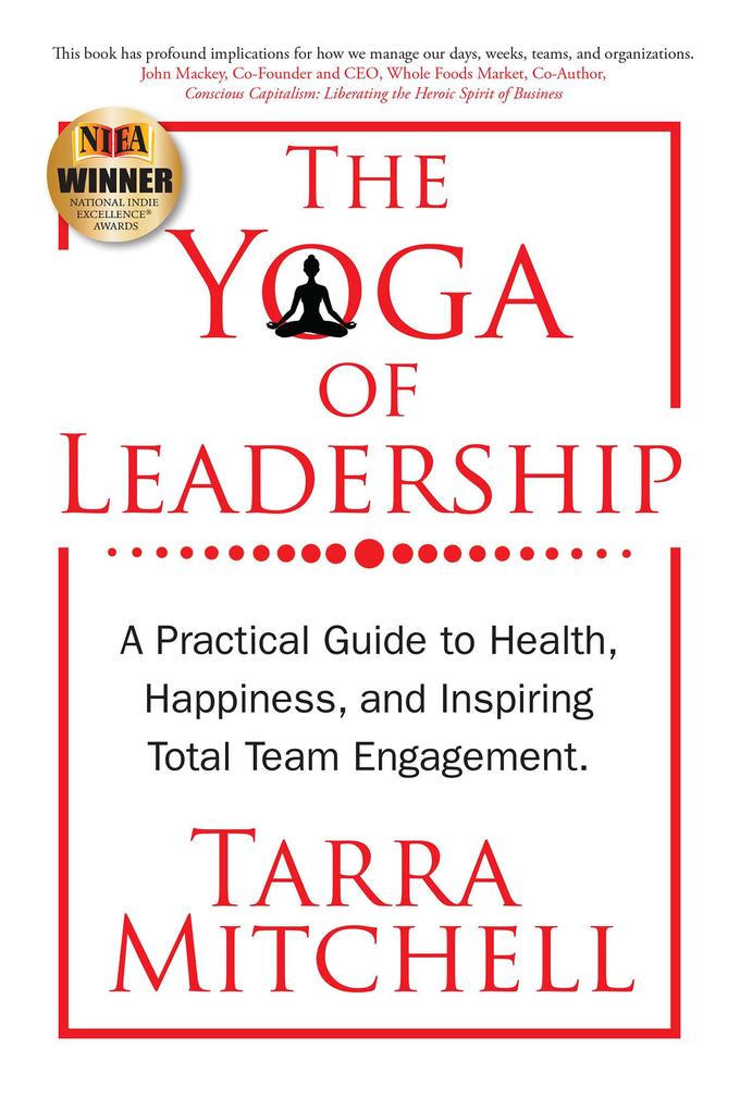 The Yoga of Leadership