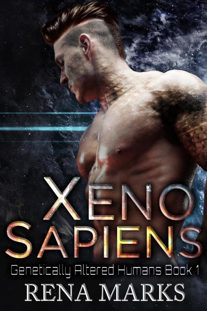 Xeno Sapiens (Genetically Altered Humans #1)