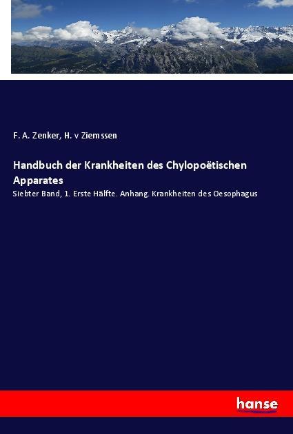 Handbuch der Krankheiten des Chylopoëtischen Apparates
