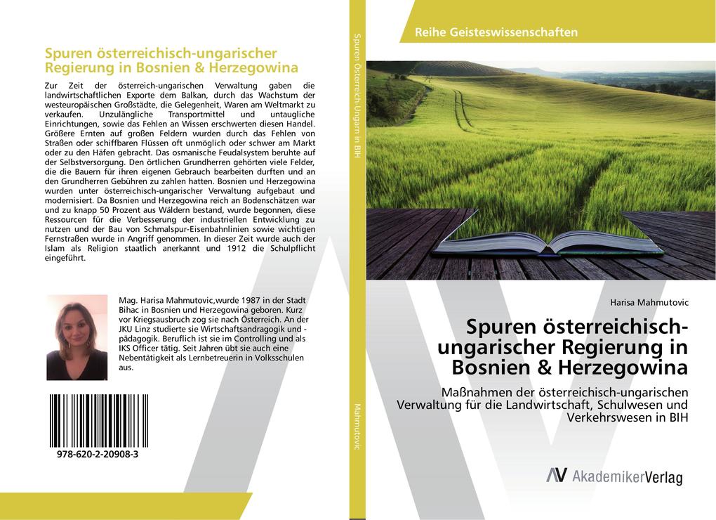 Spuren österreichisch-ungarischer Regierung in Bosnien & Herzegowina