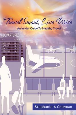 Travel Smart Live Wise