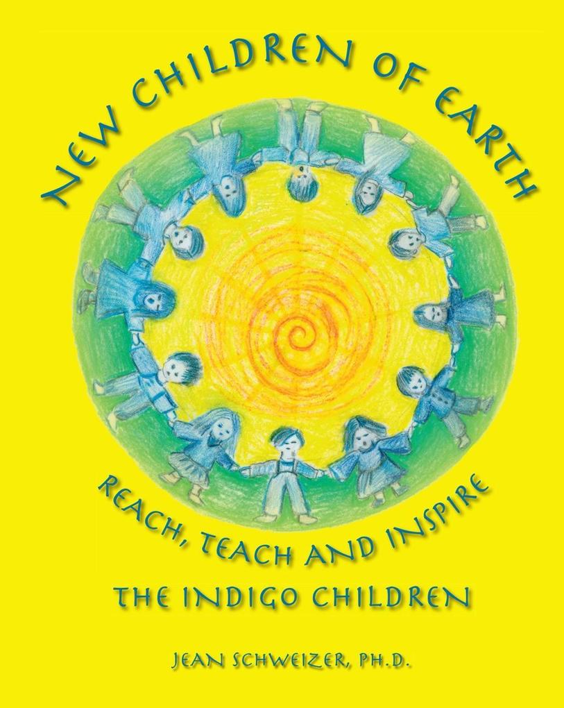 New Children of Earth Reach Teach and Inspire