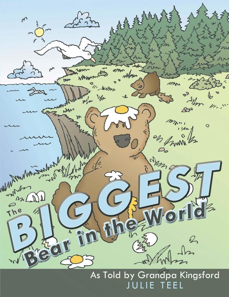 The Biggest Bear in the World