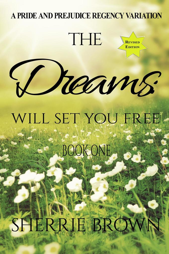 The Dreams: Will Set You Free