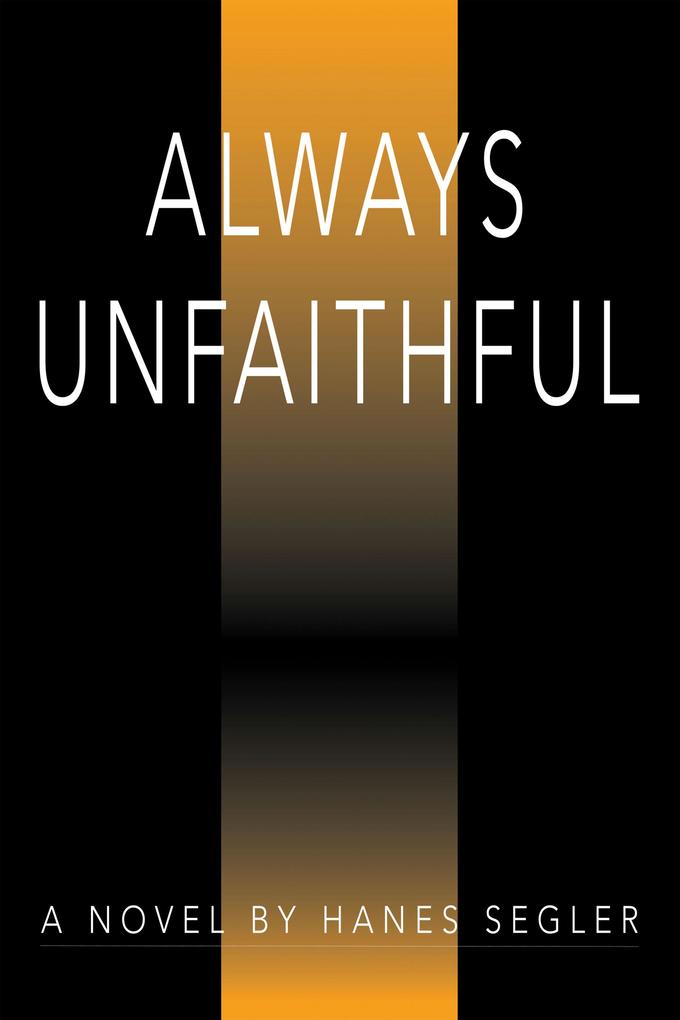 Always Unfaithful
