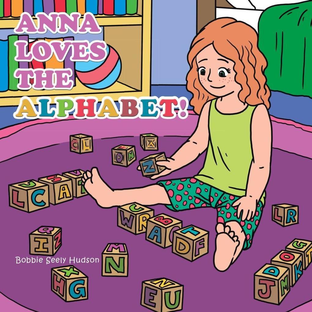 Anna Loves the Alphabet!