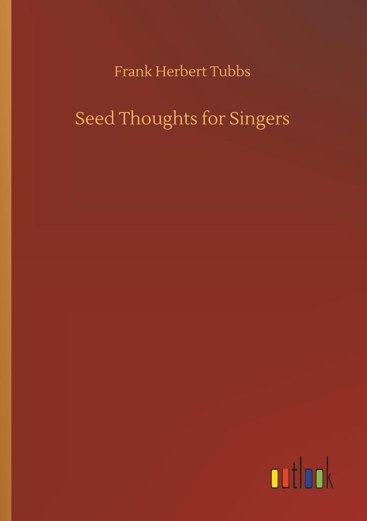 Image of Seed Thoughts for Singers