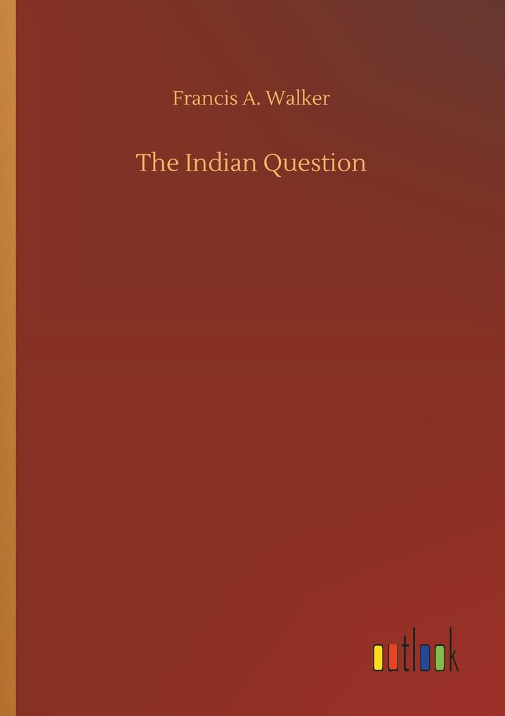 Image of The Indian Question