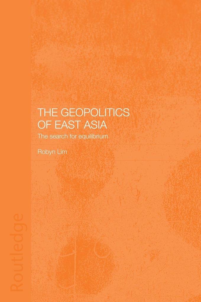 The Geopolitics of East Asia