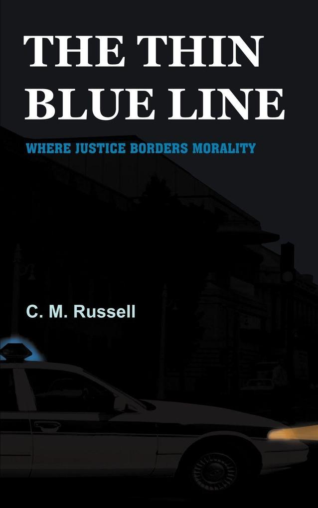 The Thin Blue Line