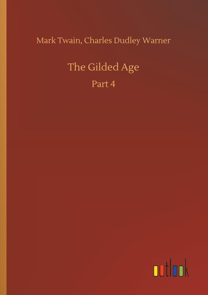 The Gilded Age