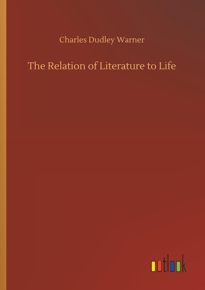 Image of The Relation of Literature to Life