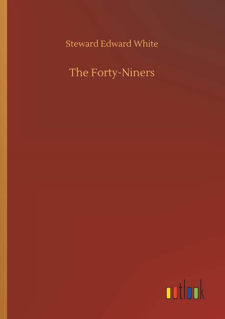 Image of The Forty-Niners