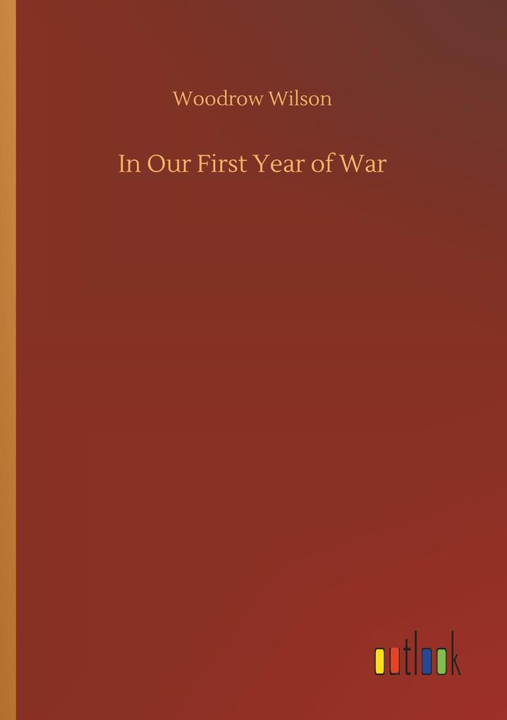 Image of In Our First Year of War