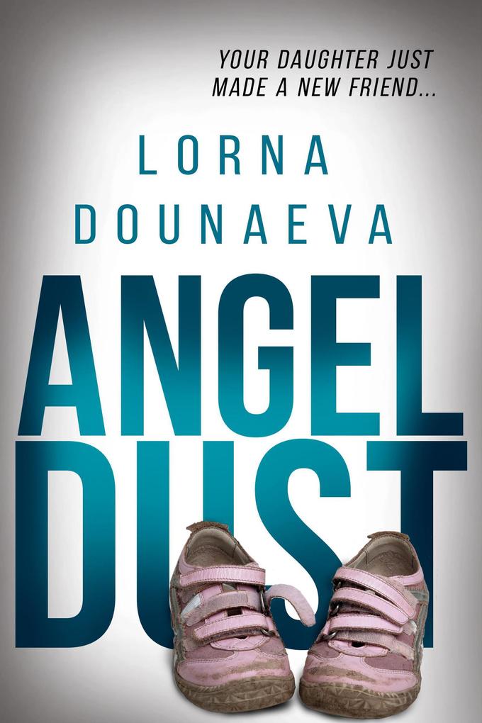 Angel Dust (The McBride Vendetta Psychological Thrillers #2)