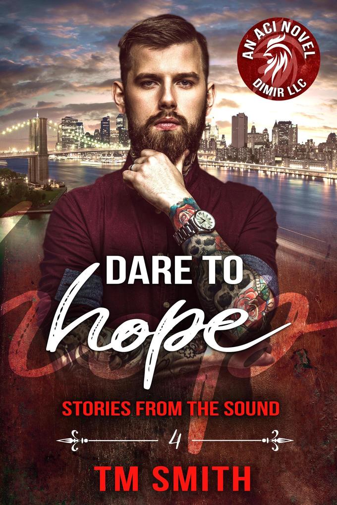 Dare to Hope (Stories from the Sound #4)