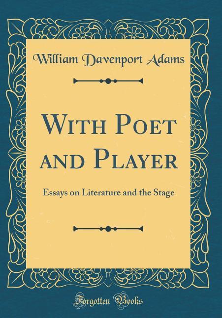 With Poet and Player als Buch von William Davenport Adams - William Davenport Adams