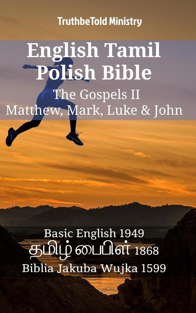 English Tamil Polish Bible - The Gospels II - Matthew Mark Luke & John