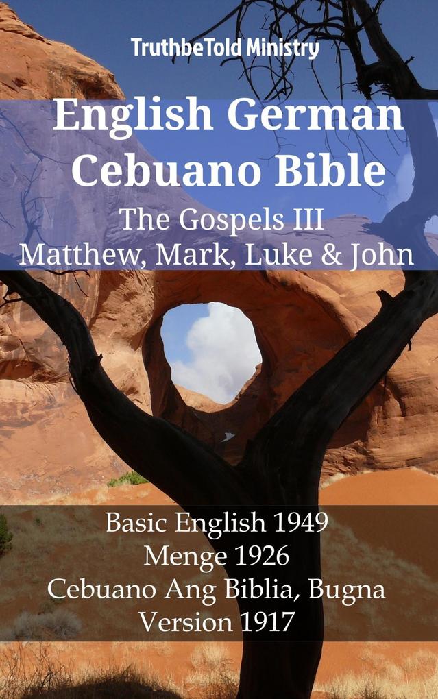 English German Cebuano Bible - The Gospels III - Matthew Mark Luke & John