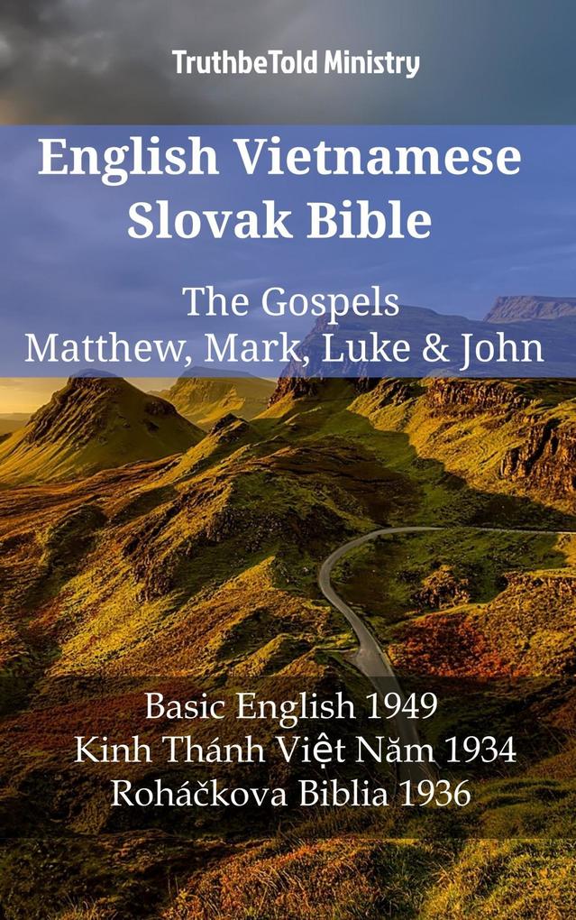 English Vietnamese Slovak Bible - The Gospels - Matthew Mark Luke & John