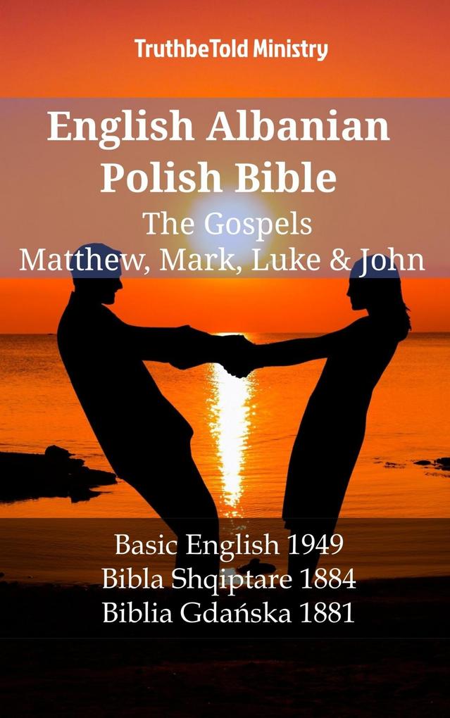 English Albanian Polish Bible - The Gospels - Matthew Mark Luke & John